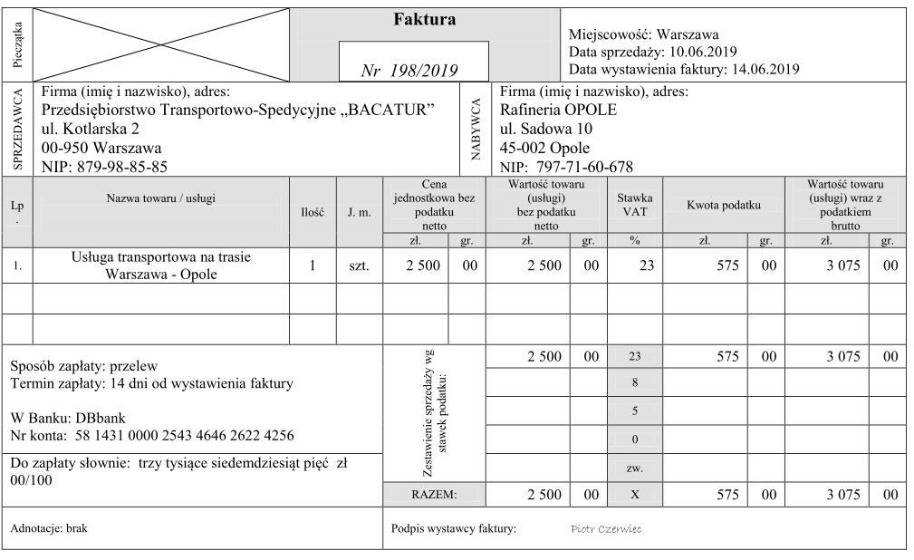 Zadanie 27. Zamieszczona faktura powinna zostać opłacona najpóźniej do Zadanie 28. 24.06.2019 r. 25.06.2019 r. 27.06.2019 r. 28.06.2019 r. Jeżeli w wystawionej fakturze występuje błąd dotyczący np.