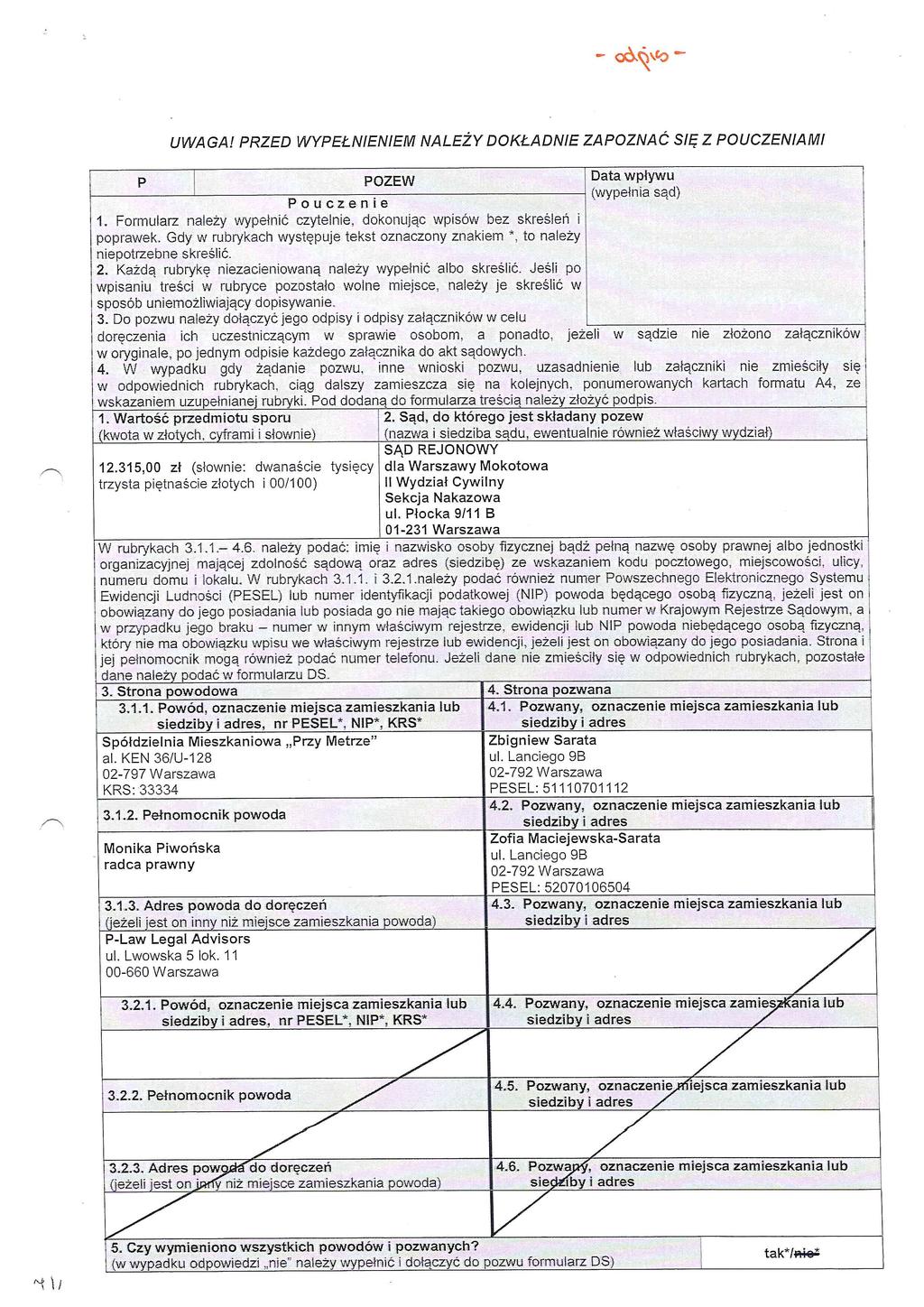 UWAGA! PRZED WYPEtNIENIEM NALEZY DOKtADNIE ZAPOZNAC SIt; Z POUCZENIAMI "-{ \; I P,I POZEW.ii, Data.wp:tywu 1------ j_---------=~--- : ---------- 1 (wypelrua-sad) Po u c z.eni e 1.