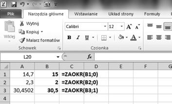 Rozdział 2. Obliczenia z użyciem formuł =ZAOKR(A2;0) zaokrągli liczbę z komórki A2 w dół, gdyż bliżej jej do 2 niż 3.