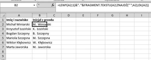 Rozdział 5. Formuły operujące na tekście 2. Skopiuj ją w dół na wymaganą liczbę wierszy. Uzyskasz oczekiwany efekt, jak jest to przedstawione na rysunku. Rysunek 5.6.