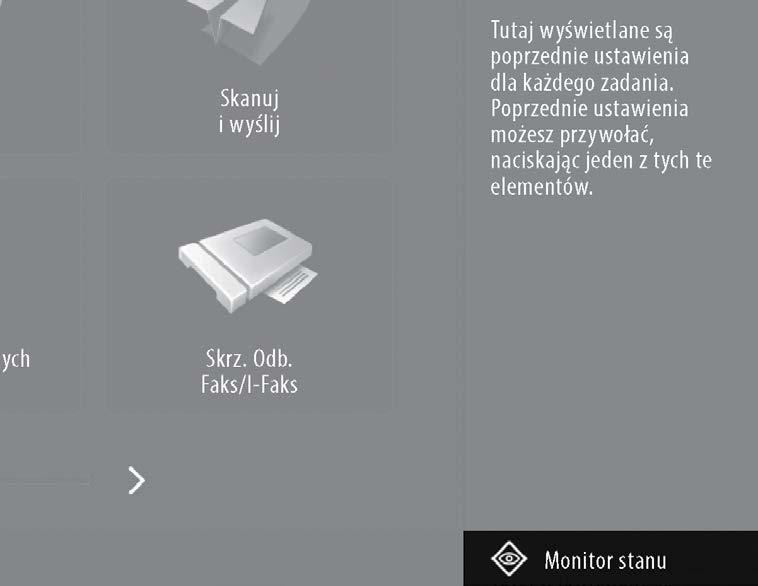 Włączanie wyświetlacza Główne przyciski do obsługi urządzenia Nauka obsługi urządzenia