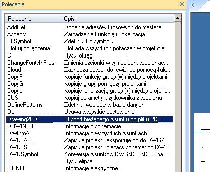 Przeglądanie listy dostępnych poleceń Niektóre polecenia są dostępne z okna eksploratora poleceń. Aby wyświetlić dostępne polecenia, należy wskazać Eksplorator poleceń (dolna, lewa strona ekranu).