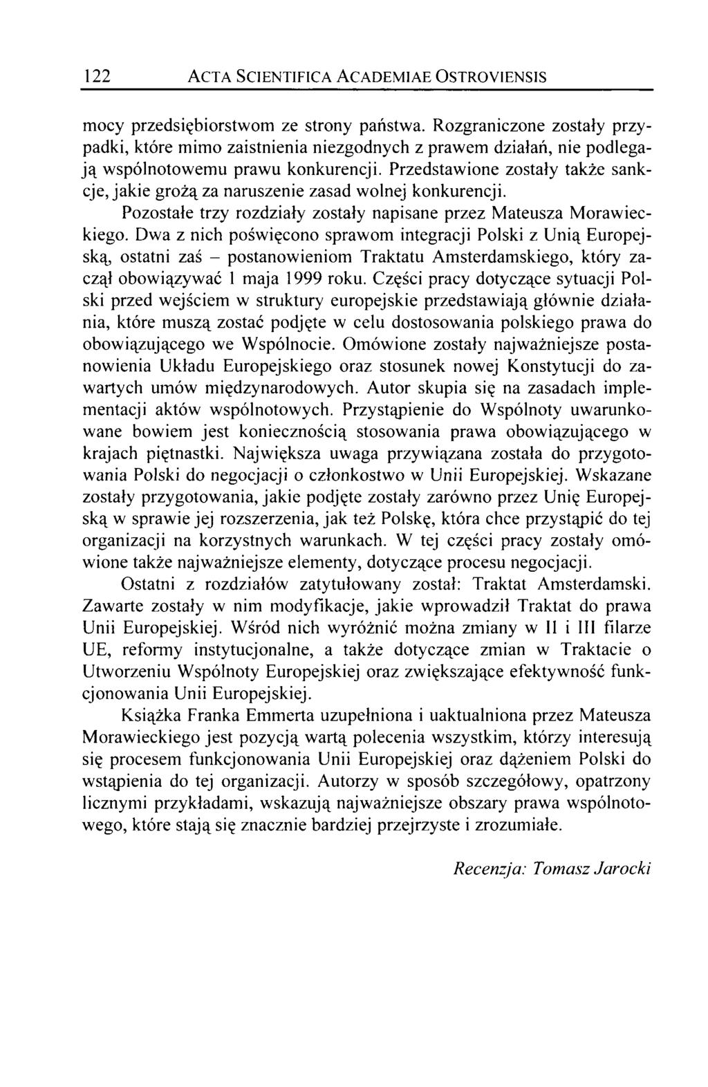 122 A c t a S c ie n t if ic a A c a d e m ia e O st r o y ie n s is m ocy przedsiębiorstwom ze strony państwa.