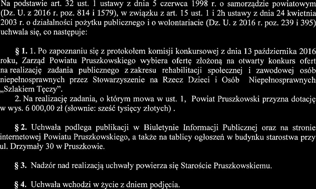 intemetowej Powiatu Pruszkowskiego, a także na tablicy ogłoszeń w budynku starostwa przy ul.