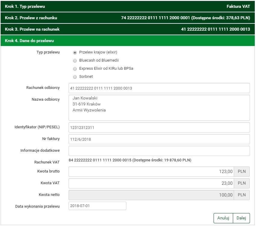 aby anulować przelew należy wcisnąć przycisk Anuluj aby kontynuować należy wcisnąć przycisk Dalej Po kliknięciu przycisku dalej, jeżeli wprowadzone wartości są niepoprawne następuje powrót do kroku 4.