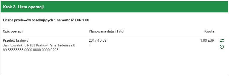 37: Operacje oczekujące krok 3 W trzecim kroku mamy informacje o: Opis operacji jest złożony z rodzaju przelewu (przelew krajowy, zlecenie stałe, przelew zagraniczny itp.), dane adresata (np.