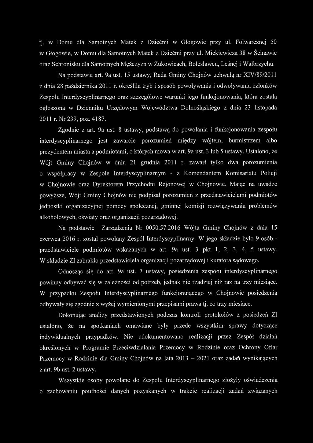 15 ustawy, Rada Gminy Chojnów uchwałą nr XIV/89/2011 z dnia 28 października 2011 r.