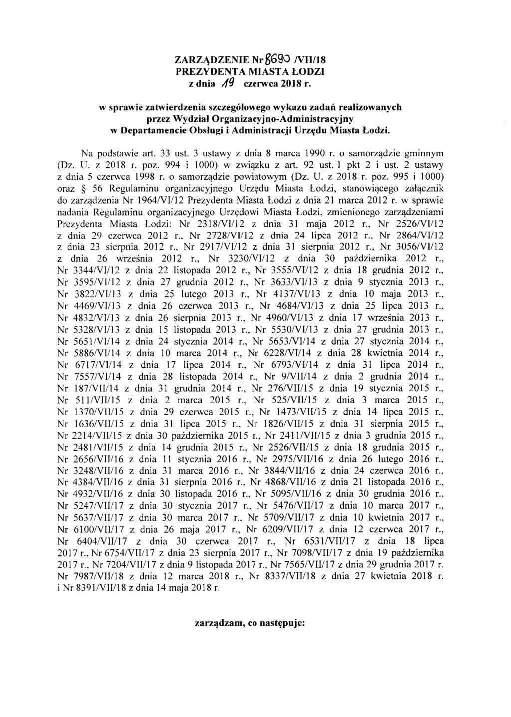 ZARZJ\DZENE Nrg690 N/8 PREZYDENTA MAST A LODZ z dnia 49 czerwca 2018 r.