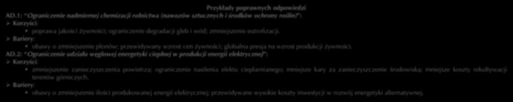 Formułując przykłady korzyści, uwzględnij pozytywny wpływ podanych działań na środowisko przyrodnicze, życie człowieka lub jego działalność.