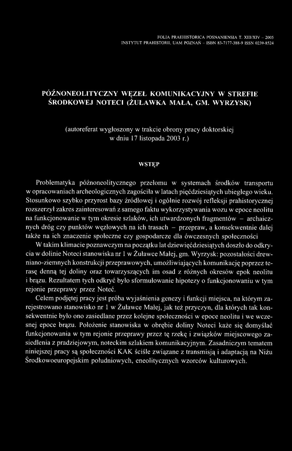 WYRZYSK) (autoreferat wygłoszony w trakcie obrony pracy doktorskiej w dniu 17 listopada 2003 r.