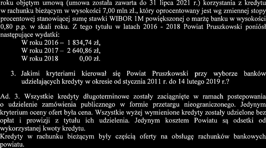 '& roku objętym umową (umowa została zawarta do 31 lipca 2021 r.) korzystania. z kredytu w rachunku bieżącym w wysokości 7,00 mln zł.