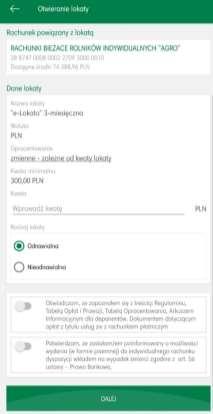 Dodatkowo użytkownik ma możliwość (pod warunkiem posiadanych uprawnień nadanych w banku): - otwarcia nowej lokaty wybierając opcję Otwórz lokatę, w kolejnym kroku wskazujemy rachunek, z którego