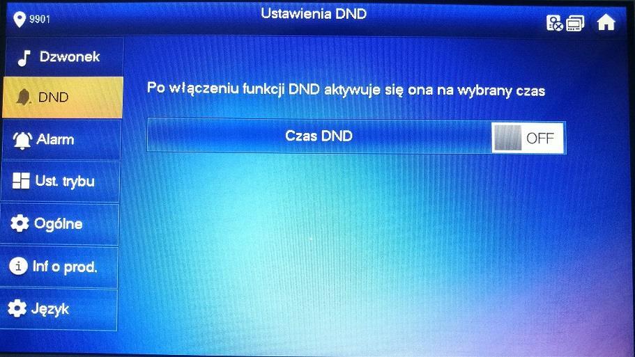 Rys.4.5 Krok 4 Naciśnij aby włączyć funkcję DND, a ikona zmieni się na. Na ekranie zostanie wyświetlona informacja o okresie jak pokazano na rys. 4.6 