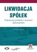 Praktyczny poradnik Kompendium wiedzy o spółce komandytowej przedstawia wszystkie aspekty prowadzenia działalności w formie spółki komandytowej założenia, prawa, obowiązki, odpowiedzialność
