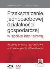 Dodatkowo w książce zamieszczone zostały wzory przydatnych w procesie przekształceniowym dokumentów oraz wniosków do KRS także w wersji edytowalnej w suplemencie elektronicznym dołączonym do książki.