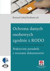B5 170,00 zł symbol PGK1263e Konrad Gałaj- -Emiliańczyk Wdrożenie RODO w małych i średnich organizacjach.