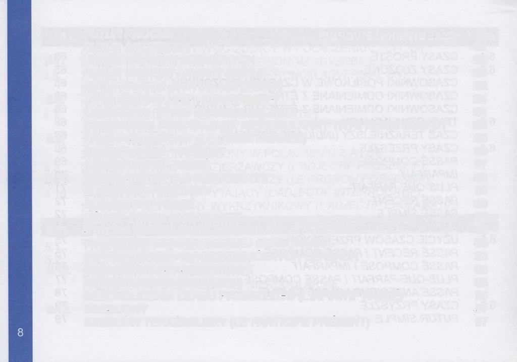 FUTUR PROCHE 80 FUTUR ANTÉRIEUR 81 6.7. UŻYCIE CZASÓW PRZYSZŁYCH 82 FUTUR PROCHE I FUTUR SIMPLE 82 FUTUR SIMPLE I FUTUR ANTÉRIEUR 82 6.8. TRYB ROZKAZUJĄCY (L'IMPÉRATIF) 84 TWORZENIE TRYBU ROZKAZUJĄCEGO 84 CZASOWNIKI POSIADAJĄCE NIEREGULARNY TRYB ROZKAZUJĄCY 85 6.