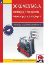 WÓZKI JEZDNIOWE MASZYNY I URZĄDZENIA BUDOWNICTWO TRANSPORT Zdzisław Topolski BHP w transporcie (z suplementem elektronicznym) 192 str.