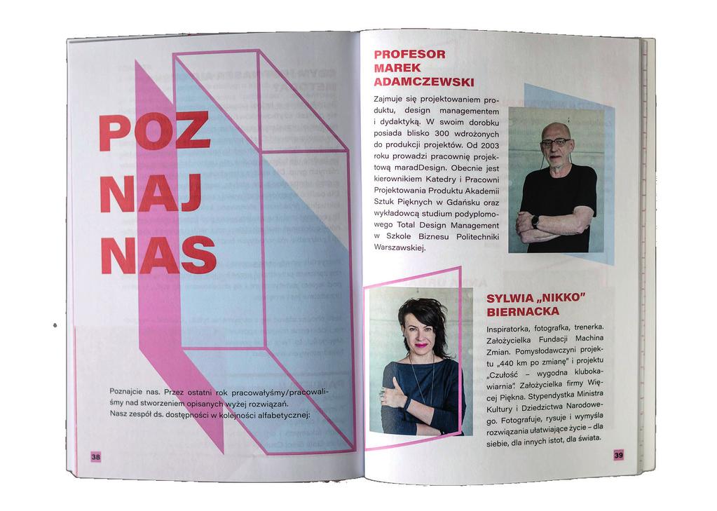 Istota innowacji Innowacja polega na zmianie przestrzeni tylko w teorii publicznej w taką, która jest dostępna dla naprawdę wszystkich.