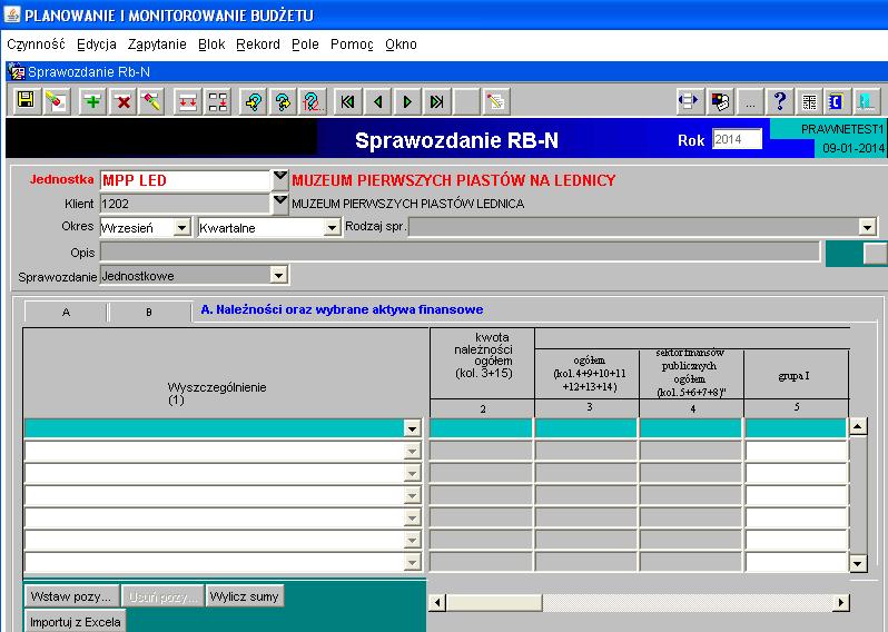 4. Sprawozdanie Rb-N kwartalne sprawozdanie o stanie należności oraz wybranych aktywów finansowych 1) Sprawozdanie jednostkowe Rb-N tworzymy poprzez wybranie z listy rozwijanej paczki z odpowiednimi