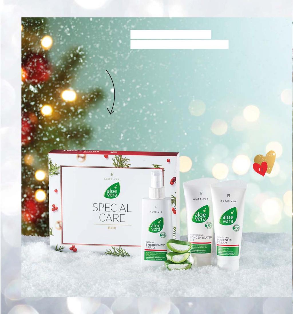 DLA TYCH, O KTÓRYCH SIĘ TROSZCZYMY W świątecznym opakowaniu LR ALOE VIA ALOE VERA SPECIAL CARE BOX KOJĄCA PIELĘGNACJA DLA CAŁEJ RODZINY Pielęgnacja pełna czułości dla Twoich najbliższych: ALOE VERA