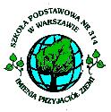Szkoła Podstawowa nr 314 im. Przyjaciół Ziemi 03-188 Warszawa, ul. Porajów 3 tel. 22 811 40 07, e-mail: sp314@edu.um.
