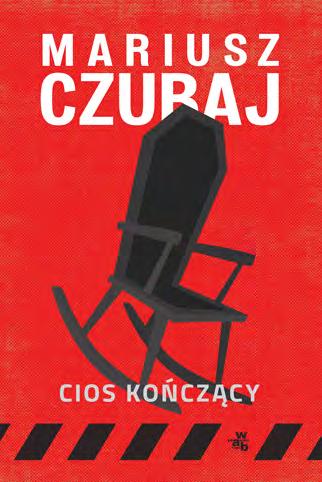 40 CIOS KOŃCZĄCY Mariusz Czubaj KRYMINAŁ/ SENSACJA/ THRILLER wrzesień 2020 r.