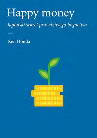 ISBN 978-83-280-7139-1 ISBN 978-83-280-7254-1 9 788328 071391 9 788328 072541 Oto książka o pieniądzach nasyconych miłością i wdzięcznością.