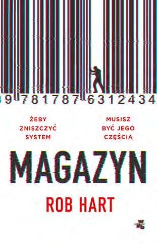 8 9 NOWE HITY ZE ŚWIATOWYCH LIST BESTSELLERÓW MAGAZYN Rob Hart tłum. Jacek Żuławnik 150x225 mm Z 49,99 zł styczeń 2020 r. ISBN 978-83-280-7253-4 FABRYKA LALEK Elizabeth Macneal tłum.