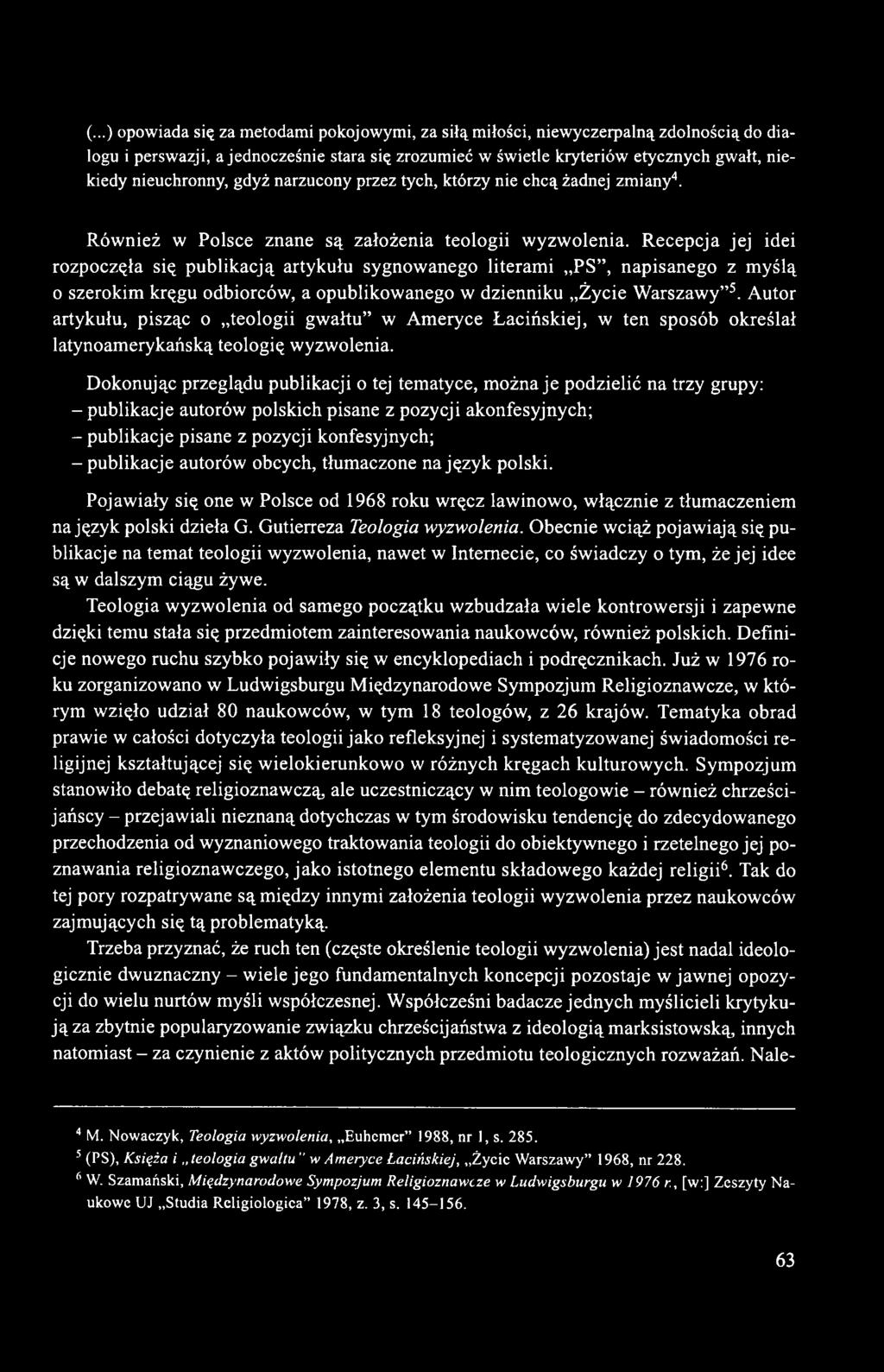 Recepcja jej idei rozpoczęła się publikacją artykułu sygnowanego literami PS, napisanego z myślą o szerokim kręgu odbiorców, a opublikowanego w dzienniku Życie Warszawy 5.