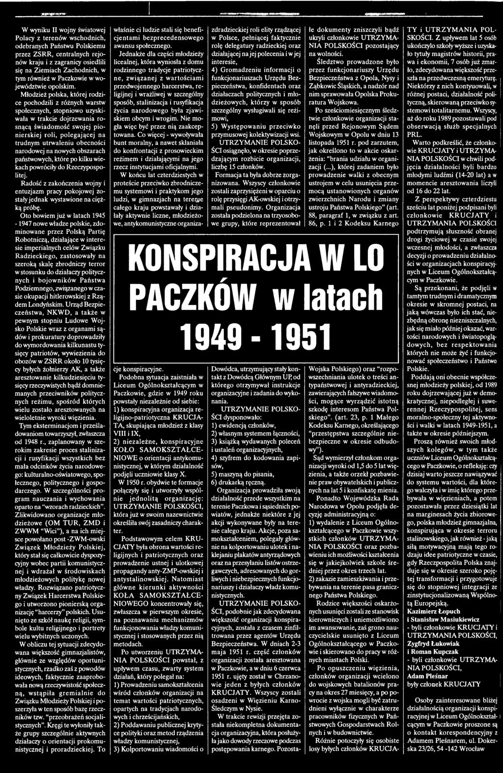 R adość z zakończenia wojny i entuzjazm pracy pokojow ej zostały jednak wystawione na ciężką próbę.