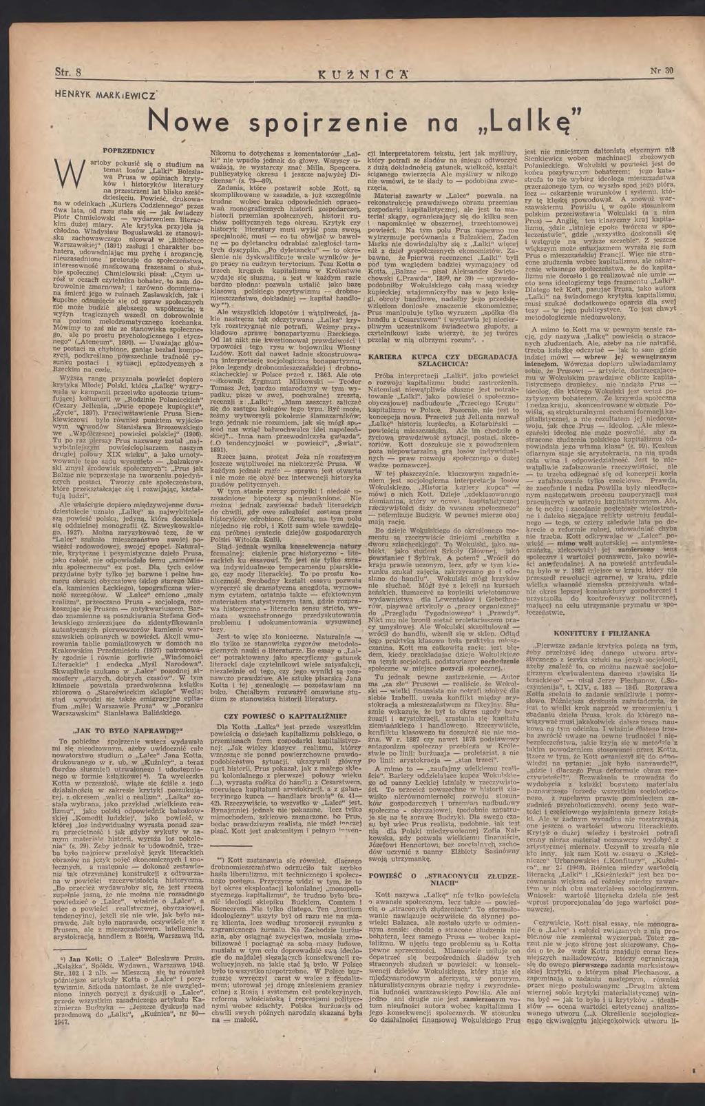 Str 8 KUżNtC~ HENRYK MARK1E1cz Noe spo1rzen1e na L a kę POPRZEDNCY artoby pokusić się o studium na temat losó Lalki Bolesła :i P~usa opiniach krytyko historykó literatury na przestrzeni lat blisko