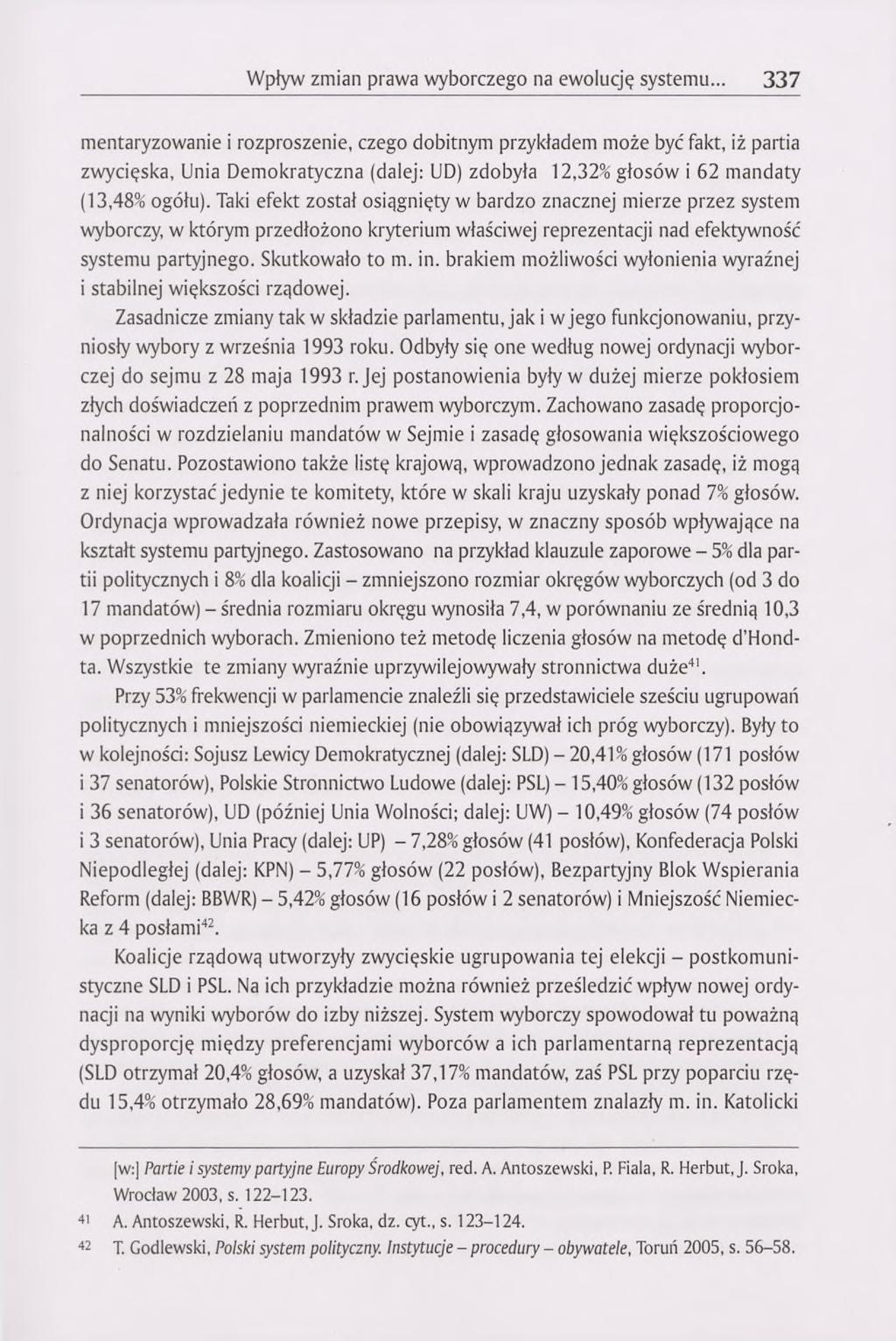 Wpływ zmian prawa wyborczego na ewolucję systemu.