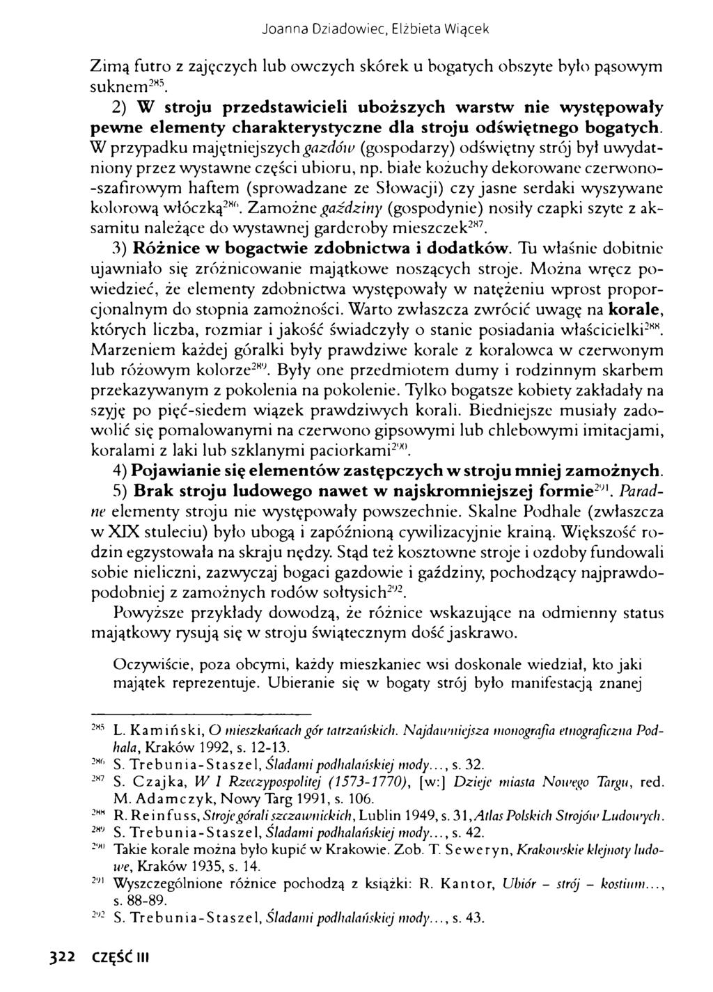 Joanna Dziadowiec, Elżbieta Wiącek Zimą futro z zajęczych lub owczych skórek u bogatych obszyte było pąsowym suknem28'.