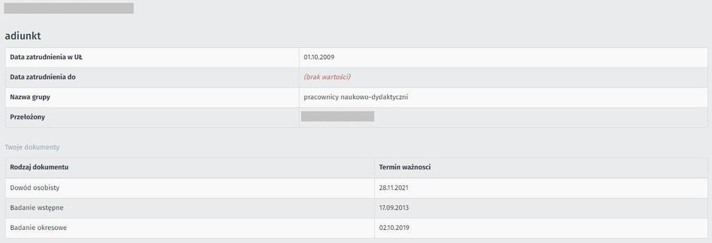 3.7. Informacje o zatrudnieniu Sekcja zawiera podgląd informacji o bieżącym zatrudnieniu pracownika na Uczelni z systemu Kadrowo Płacowego.