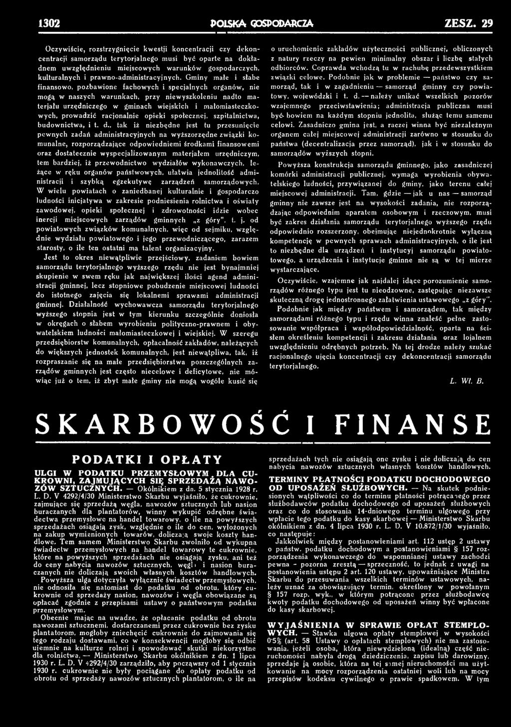 prowadzić racjonalnie opieki społecznej, szpitalnictwa, budownictwa, i t. d.