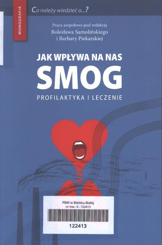 Praca zawiera niezbędne informacje dotyczące tego zagadnienia i stanowi zwarte kompendium wiedzy o międzysektorowym problemie zanieczyszczenia powietrza.