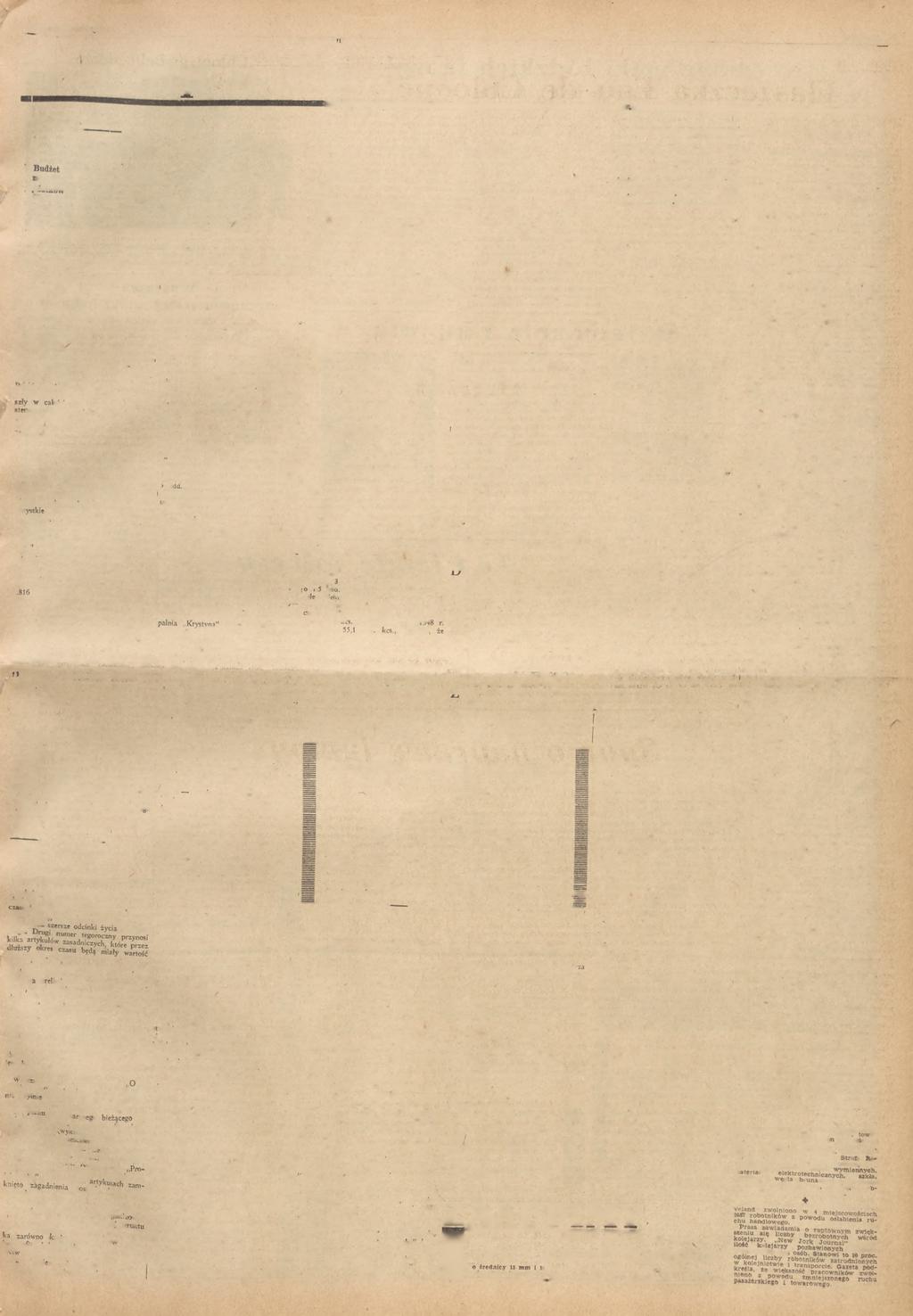 ^ZECZPOSPOLIT-, Kr 64 Str G o s p o d a r k a i / i a s e B ro is ła w B lass Budżet C zechosłow acji a 1949 r 1 państwowy Czechosłowacji a rok 1949 jest zrówoważoy, kcs W yika z tego, że ca 30 mld i