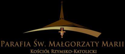 Parafia Św. Małgorzaty Marii 111 S. Hubbard St. Algonquin, IL Website www.saintmargaretmary.