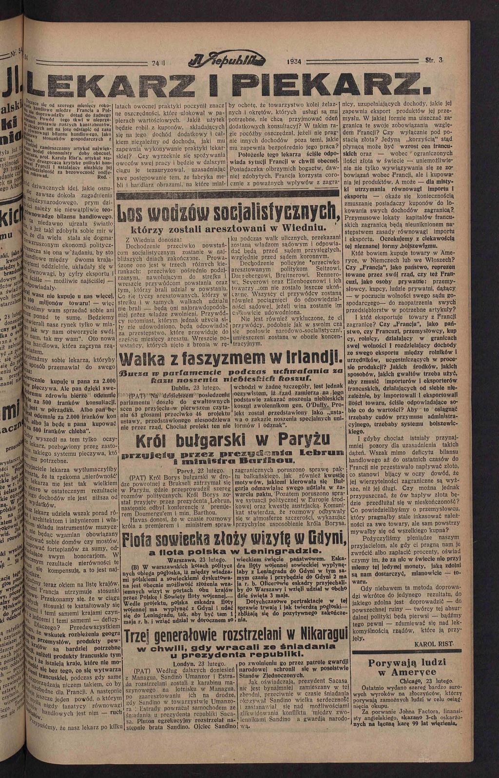 934 Str. 3 al** K i i)85 Q nli. c l zamiezczamy artykuł naliekf zapenia ykonyanie praktyki lekarkiej? Czy yrzeknie ię pożyania 'in,, d a l ekonomity doby obecne!. Wan ' D r o - Karola Rlfa.