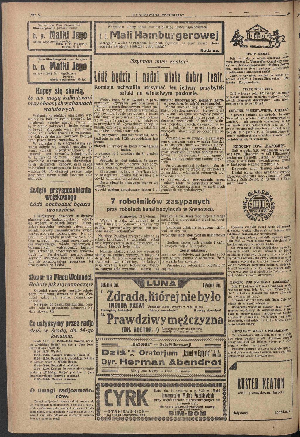 Szanownemu Panu Kierownikowi Glncburgowl z powodu "Śmierci b. p. Ratki Jego szczere współcz««ie *y r»*, l l.,. klasy V, VI, VII szkoły powsz. Nb 127, Panu Gincburgowi z powodu zgonu b. p. Ratki Jego wyraża szczery żal i współczucie Personel szkoły powszechne).