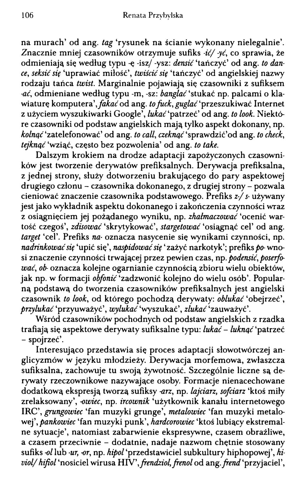 106 Renata Przybylska na murach od ang. tag rysunek na ścianie wykonany nielegalnie.