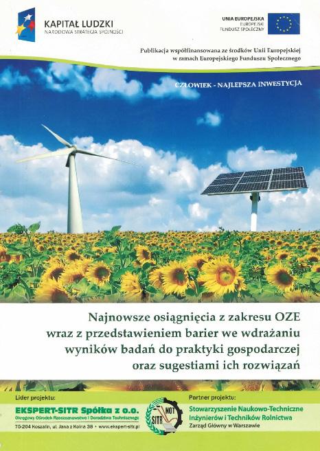 artykuły dotyczące:wykorzystania biomasy jako technologii innowacyjnych, spalania odpadów komunalnych w kotłach rusztowych, alternatywnych form generacji rozproszonej z uwzględnieniem OZE, biopaliw