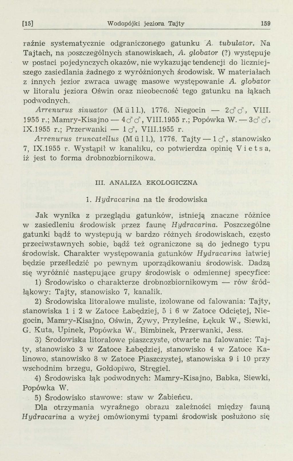 [15] Wodopójki jezi011a Th:jty 159 raźnie systematycznie odgraniczonego gatunku A tubuator. Na Tajtach, na poszczegónych stanowiskach, A gobator (?