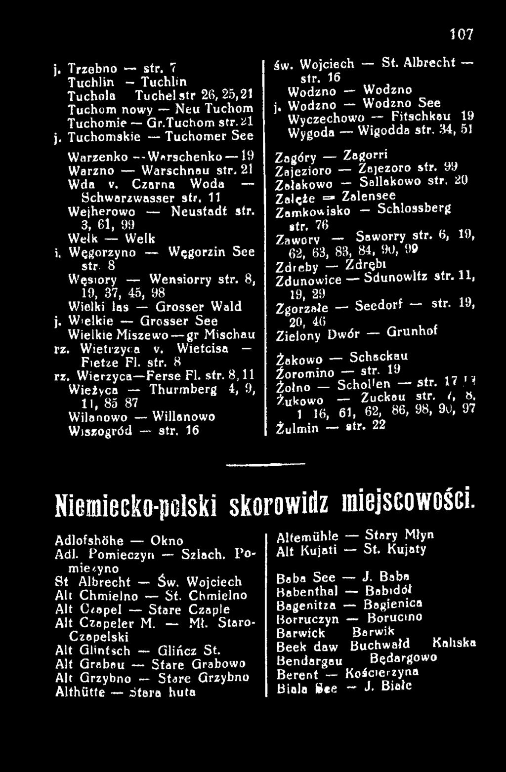 99 Zalakowo - Sallakowo str, 20 Z a lę ie =» Zalensee Zam kowisko Schlossberg str. 76 Zaworv Saworry str. b, 19, 62, 63, 83, 84, 90, 99 Zdreby Z drebi Zdunow ice Sdunowltz str.