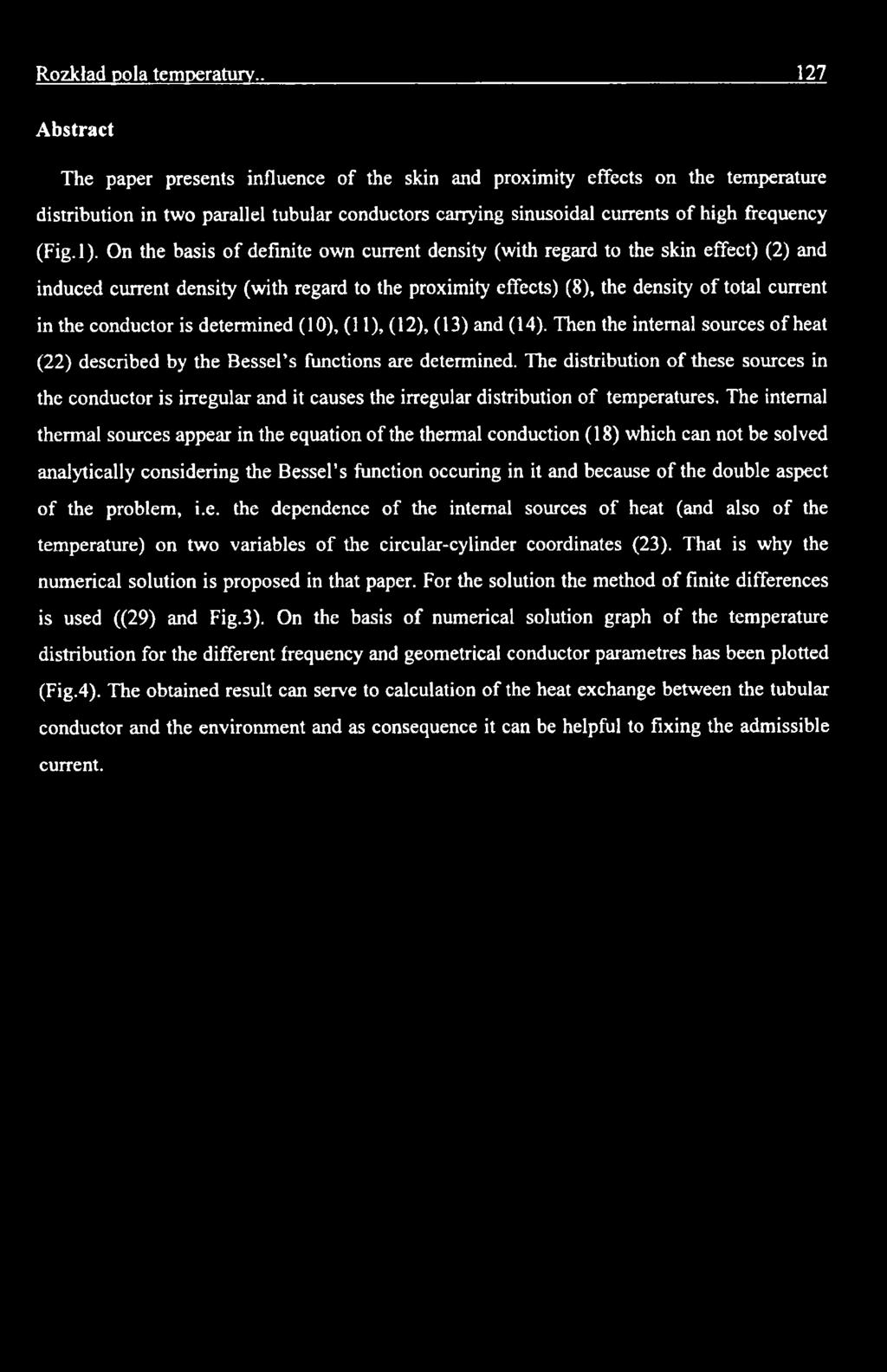 l). On the basis of definite own current density (with regard to the skin effect) (2) and induced current density (with regard to the proximity effects) (8), the density of total current in the