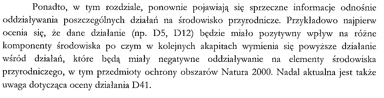 10. Rozdział 10 został poprawiony tak by wskazane potencjalne oddziaływania poszczególnych działań, wzajemnie się nie wykluczały.