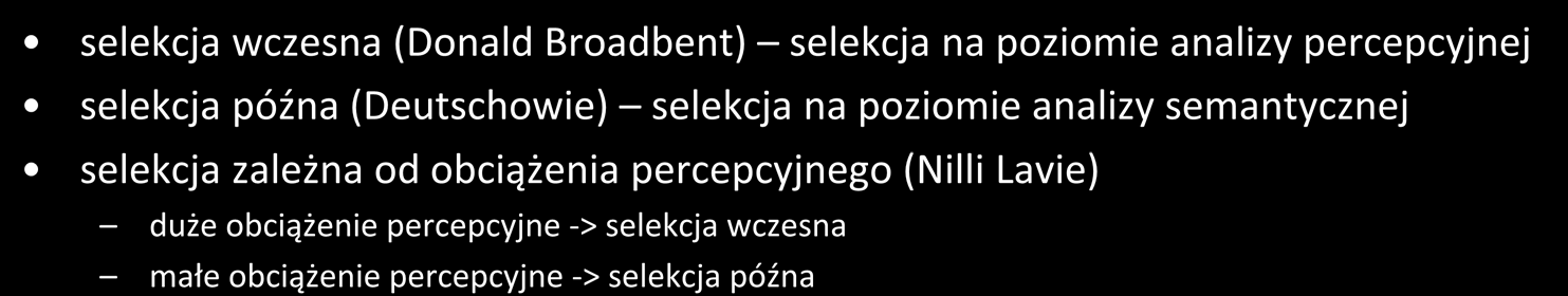 percepcyjnej selekcja późna (Deutschowie) selekcja na