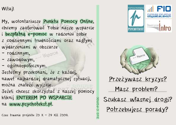 umieszczona była w widocznym miejscu na Portalu Pomocy Psychologicznej Psychotekst, gdzie Punkt działał.