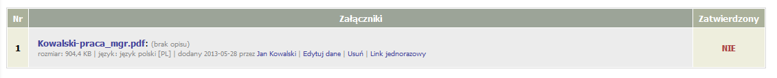 Każdy dodany załącznik pojawi się na liście załączników. Załącznik można usunąć z listy klikając Usuń.